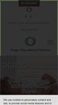Mobile Screenshot of oregonreproductivemedicine.com